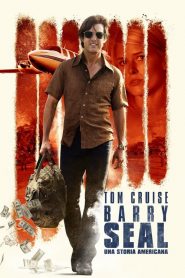 Barry Seal – Una storia americana  [HD] (2017)