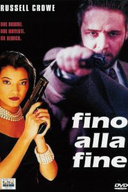 Fino alla fine [HD] (1995)