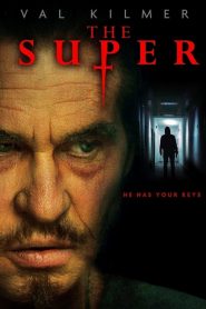 The Super [HD] (2017)
