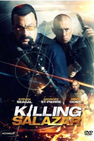 Killing Salazar [HD] (2016)