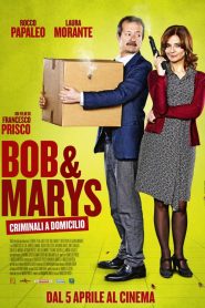 Bob & Marys – Criminali a domicilio [HD] (2018)