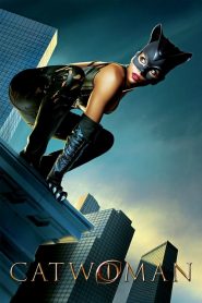 Catwoman [HD] (2004)