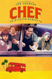 Chef – La ricetta perfetta [HD] (2014)
