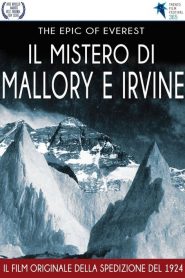 The Epic of Everest – Il mistero di Mallory e Irvine  [HD] (1924)