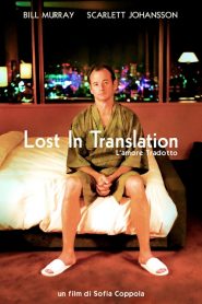 Lost in Translation – L’amore tradotto [HD] (2003)
