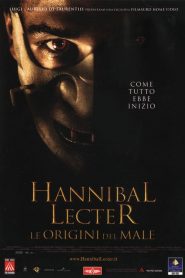 Hannibal Lecter – Le origini del male [HD] (2007)