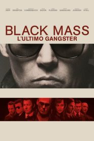 Black Mass – L’ultimo gangster [HD] (2015)