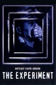 The Experiment – Cercasi cavie umane [HD] (2001)