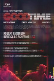 Good time [HD] (2017)