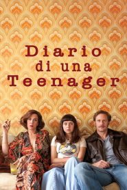 Diario di una teenager [HD] (2015)