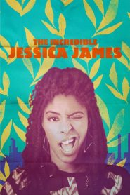 L’incredibile Jessica James [HD] (2017)