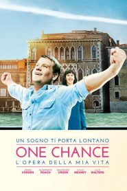 One Chance – L’opera della mia vita [HD] (2013)