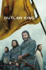 Outlaw King – Il re fuorilegge [HD] (2018)