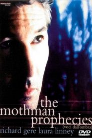 The Mothman Prophecies – Voci dall’ombra [HD] (2002)
