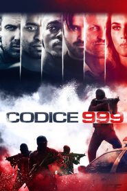 Codice 999 [HD] (2016)
