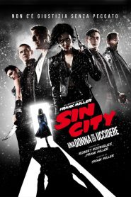 Sin City 2- Una donna per cui uccidere  [HD] (2014)