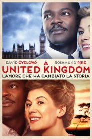 A United Kingdom – L’amore che ha cambiato la storia [HD] (2017)