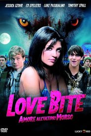 Love Bite [HD] (2012)