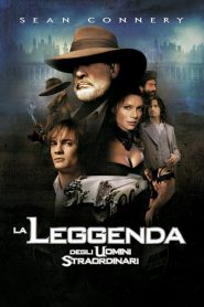 La leggenda degli uomini straordinari [HD] (2002)