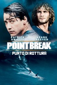 Point Break – Punto di rottura (1991)