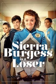Sierra Burgess è una sfigata [HD] (2018)