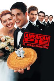 American Pie – Il matrimonio    (2003)
