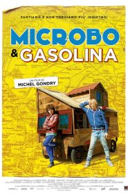 Microbo & Gasolina  [HD] (2015)