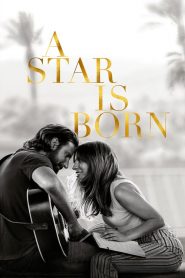 A Star Is Born [HD] (2018)