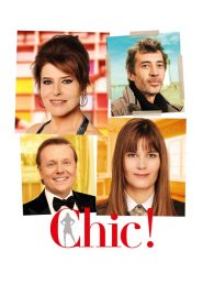 Chic! [HD] (2015)