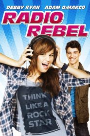 Radio Rebel [HD] (2012)