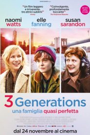3 Generations – Una famiglia quasi perfetta [HD] (2016)