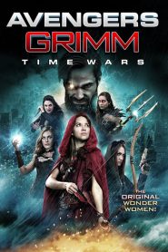 Avengers Grimm: Time Wars [HD] (2018)