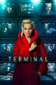 Terminal  [HD] (2018)