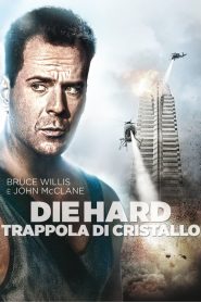 Die Hard – Trappola di cristallo [HD] (1988)