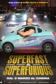 Superfast & Superfurious – Solo party originali [HD] (2015)