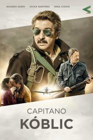 Capitano Kóblic  [HD] (2016)