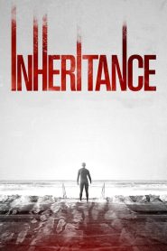 Inheritance [SUB-ITA] (2017)