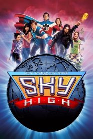 Sky High – Scuola di superpoteri [HD] (2005)