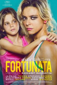Fortunata [HD] (2017)