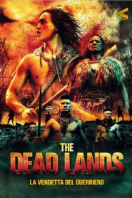 The Dead Lands – La vendetta del guerriero [HD] (2014)