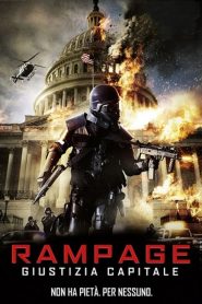 Rampage – Giustizia capitale [HD] (2014)
