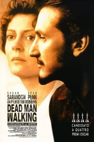 Dead Man Walking – Condannato a morte [HD] (1995)