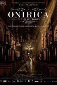 Onirica [HD] (2014)