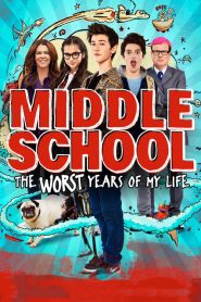 Scuola media: Gli anni peggiori della mia vita [HD] (2016)