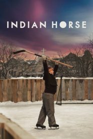 Indian Horse [HD] (2017)