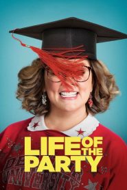 Life of the Party  [HD] (2018)