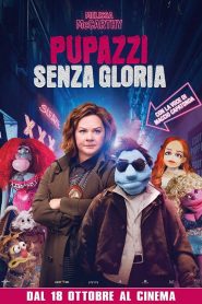 Pupazzi senza gloria [HD] (2018)