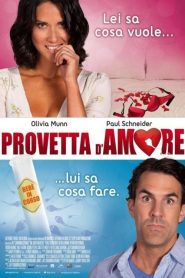Provetta d’amore [HD] (2012)