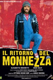 Il ritorno del Monnezza [HD] (2005)