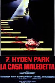 7, Hyden Park – la casa maledetta  (1985)